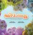 The Merzzlings: The Adventure Begins