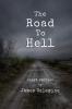 The Road to Hell