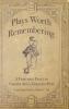 Plays Worth Remembering - Volume II