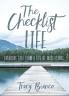 The Checklist Life: Breaking Free From a Life of Obligations