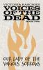 Our Lady of the Various Sorrows: Voices of the Dead - Book Two: 2