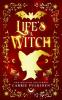 Life's a Witch: A Paranormal Romantic Comedy: 3 (New Orleans Nocturnes)