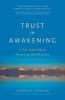 Trust in Awakening
