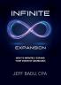 Infinite Expansion: How To Infinitely Expand Your Vision Of Abundance