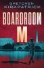 Boardroom M (Agents & Assets)