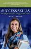 Success Skills for High School College and Career (Revised Edition)