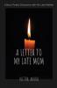 A Letter to My Late Mom