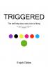 Triggered: The self help diary story kind of thing