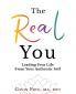 The Real You