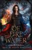 Of Fire and Water