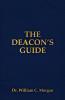 The Deacon's Guide