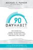 90-Day Habit Transformation