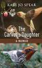 The Carver's Daughter: A Memoir