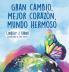 Gran cambio mejor corazón mundo hermoso