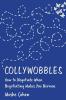 Collywobbles