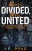 Always Divided Never United