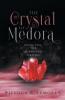 The Crystal of Medora