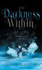 The Darkness Within