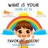 What Is Your Favorite Color? / ¿Cuál Es Tu Color Favorito?: English-Spanish Bilingual Book of Colors