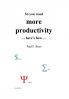 So you want more productivity ... here's how ...