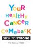 Your Healthy Cancer Comeback