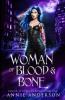 Woman of Blood & Bone: 1 (Rogue Ethereal)