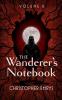 The Wanderer's Notebook Volume II