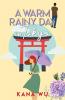 A Warm Rainy Day In Tokyo