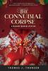 The Connubial Corpse: 2 (A Malcom Winters Mystery)