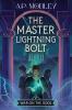 The Master Lightning Bolt