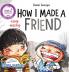 How I Made a Friend: 6 (My Crazy Stories)