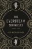 The Eversteam Chronicles- Book 1