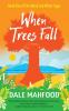 When Trees Fall