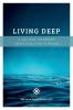Living Deep