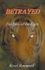 Betrayed     The Eyes of the Tiger