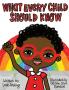 What Every Child Should Know