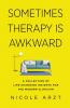 Sometimes Therapy Is Awkward
