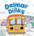 Delmar the Dinky - The Adventures of a Little Trolley