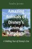 Amazing Animals Of Disney'S Animal Kingdom(R): A Walking Tour Of Disney'S Zoo