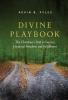 Divine Playbook: The Christian's Path to Success Financial Freedom and Fulfillment
