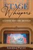 Stage Whispers