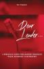 Dear Leader: A Personal Guide For Leaders Through Peace Pandemic and Protest: 1