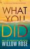 What You Did: 2 (Eva Rae Thomas Mystery)