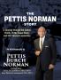 The Pettis Norman Story: A Journey Through the Cotton Fields to the Super Bowl and into Servant Leadership
