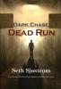 Dark Chase: Dead Run