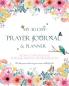 My 30 Day Prayer Journal & Planner