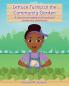 Lettuce Turnip at the Community Garden: A story encouraging local foods and community adventures