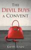 The Devil Buys a Convent