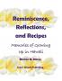 Reminiscence Reflections and Recipes: Memories of Growing up in Hawaii