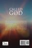 Called of God: The Beginnings of My Walk With God in His Love